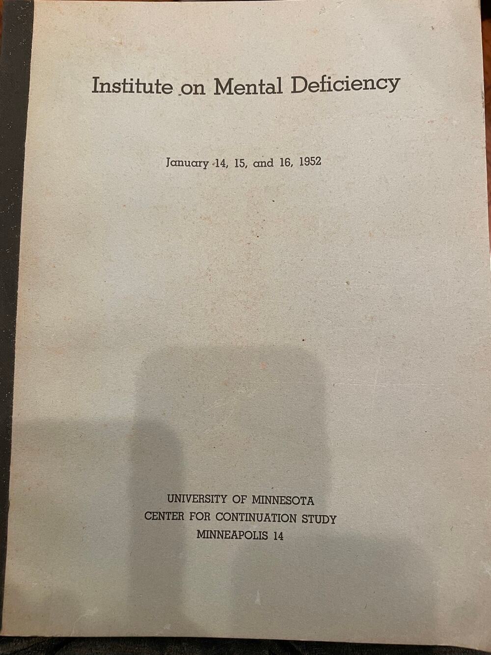 1952 Institute on Mental Deficiency University of Minnesota Conference Book